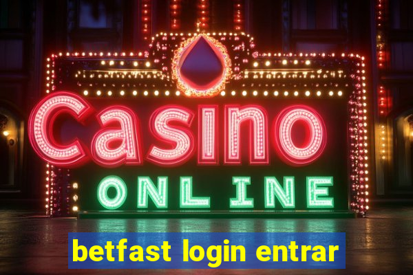 betfast login entrar